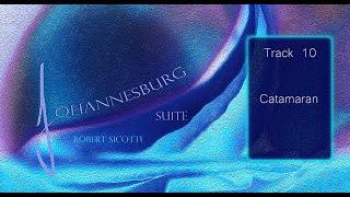 Scene 10 - Catamaran - Johannesburg Suite / Robert Sicotte