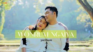 Wonrum Ngaiya | Yarthem | Tangkhul Latest MV