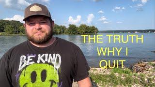 THE TRUTH WHY I QUIT YOUTUBE