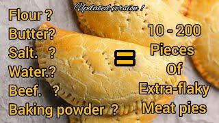 Meat pie dough ingredients that make up to 200 pieces of Nigerian meat pie recipe