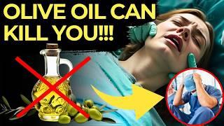 10 Fatal Olive Oil Mistakes That Could Cost You Your Life: Don't Repeat Them!