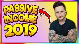 Passive Income Ideas  Make Passive Income In 2019 (Top 7 Ways)