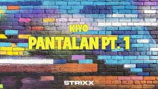 Pantalan pt. 1 - KIYO | Lyrics