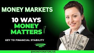 10 Ways Money Matters Unlocking the Secrets to Financial Success