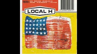 Local H - President Forever (Audio)
