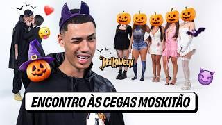 ENCONTRO ÀS CEGAS COM MOSKITÃO!  ESPECIAL DE HALLOWEEN