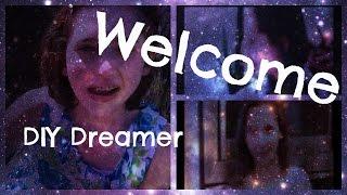 DIY Dreamer Channel Trailer