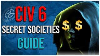 EVERYTHING You Need to Know About Civ 6 Secret Societies | Civ VI Tips for Beginners