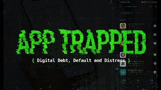 App Trapped: Digital debt, Default and Distress