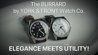 The Burrard by York & Front Watch Co. - Elegance Meets Utility