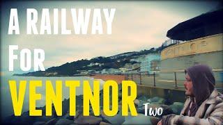 Does Ventnor Still Need A Railway?