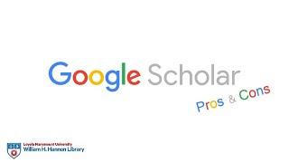 Google Scholar: Pros and Cons