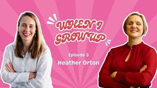 Heather Orton on Being Authentically Successful, Reframing Imposter Syndrome & the Value of Downtime