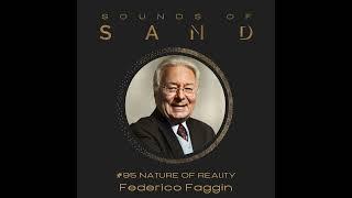 #95 Nature of Reality: Federico Faggin