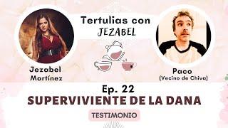 #22 - TESTIMONIO de un superviviente de la DANA de Valencia - ¡sobrevivió de milagro!