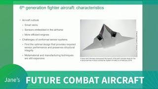 Intel Briefing: Future Combat Aircraft Sixth and Last Gen?