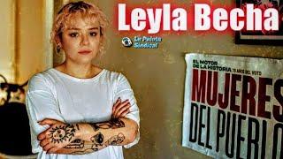 Leyla Becha en La Pelota Sindical