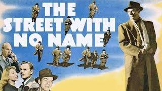 The Street With No Name  I American Film Noir 1948 I Mark Stevens, Richard Widmark, Lloyd Nolan