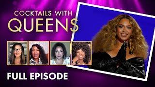 Cocktails with Queens FULL Episode | FOX Soul