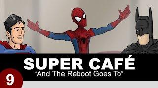 Super Cafe: And The Reboot Goes To