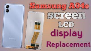 how to change lcd samsung A04e | Samsung a04e lcd replacement | disassemble