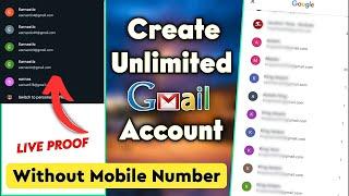 Create Unlimited Gmail Accounts WITHOUT Phone Number