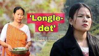 "LONGLE -DET '||  karbi funny video 2022