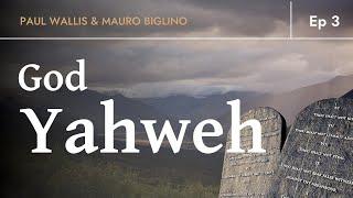 GOD YAHWEH - Shocking Truth Behind The Original Bible Story | Paul Wallis & Mauro Biglino. Ep 3