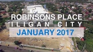 Robinsons Place Iligan January 2017 Progress Update 4K