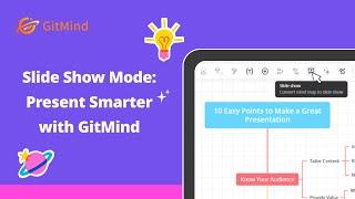 Slide Show Mode: Present Smarter with GitMind