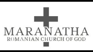 Maranatha Romanian Church of God Sacramento