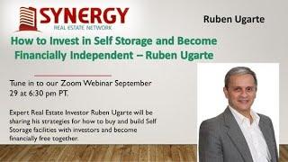 How to Invest in Self Storage by Ruben Ugarte