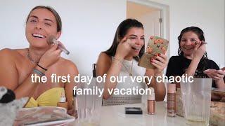 first day of a very chaotic family vacation