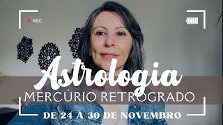 Semana de SOL TRÍGONO MARTE  e MERCÚRIO RETRÓGRADO - Astrologia de 24 a 30 Novembro