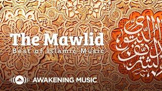 Awakening Music - The Mawlid Album 2021 | 2 hours of the best songs about Prophet Muhammad ﷺ