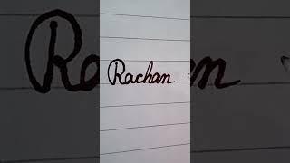 Rachan name write in cursive writing #cursive#writing#rachan#khushicursivewriting#short