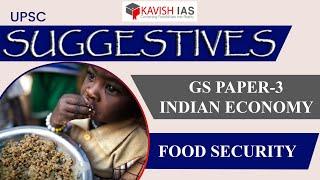 FOOD SECURITY- INDIAN ECONOMY GS PAPER-3 #ias #iasmains2023 #foodsecurity #indianeconomy