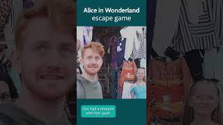 Alice in Wonderland Escape Game! 