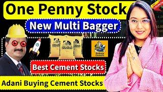 बाप रे पेनी शेयर देखे  One Penny Stock | New Penny MultiBagger Share ? Best 5 Cement Stocks 2024