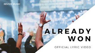 Already Won (Live) - feat. John Long | Revive Music | [LYRIC VIDEO]