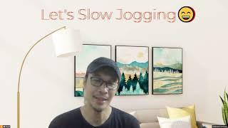 Slow Jogging Ambassadors Program: Lau from Singapore