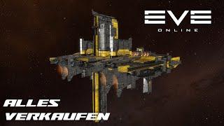 EVE ONLINE #060  Verkaufen, Verkaufen, Verkaufen #letsplay #deutsch #mmorpg