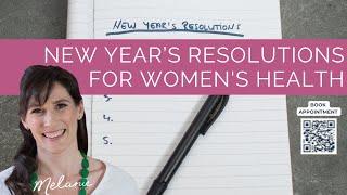 New Year's Resolutions for Women's Health