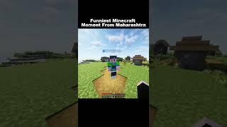 Funniest Minecraft Moments From Maharashtra #indiangamer #hindigameplay #minecraftfunny #funny