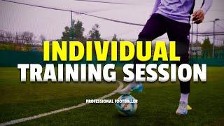 Full Individual Training Session As A Professional Footballer... (IN SEASON)