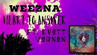 Weezna - Heart To Answer ft. Evett Vernen (Official Music Video)
