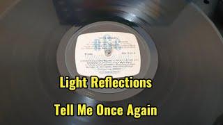 LIGHT REFLECTIONS - Tell Me Once Again #lp #vinil "HITS BRASIL" #flashback #anos70 #vinyl