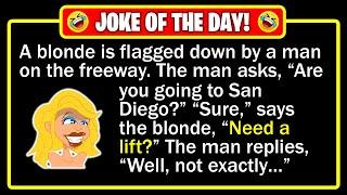  BEST JOKE OF THE DAY! - A blonde woman is flagged down by a man on the freeway...| Funny Dad Jokes