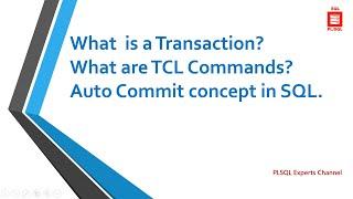 Video 7  TCL and AUTO Commit in SQL