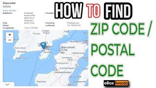 HOW TO ZIP CODE / POSTAL CODE OF YOUR LOCATION 2022